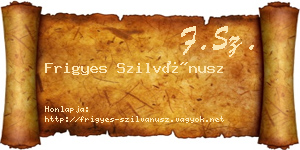 Frigyes Szilvánusz névjegykártya